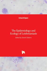 bokomslag Epidemiology and Ecology of Leishmaniasis