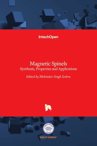 Mohindar Singh Seehra - Magnetic Spinels, Inbunden