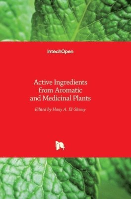 Active Ingredients from Aromatic and Medicinal Plants 1