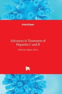 bokomslag Advances in Treatment of Hepatitis C and B