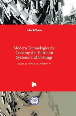 Modern Technologies for Creating the Thin-film Systems and Coatings 1