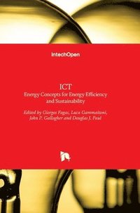 bokomslag ICT - Energy Concepts for Energy Efficiency and Sustainability
