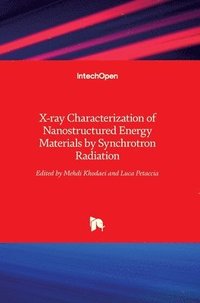 bokomslag X-ray Characterization of Nanostructured Energy Materials by Synchrotron Radiation