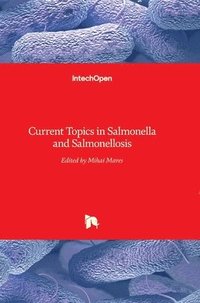 bokomslag Current Topics in Salmonella and Salmonellosis