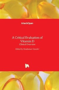 bokomslag A Critical Evaluation of Vitamin D