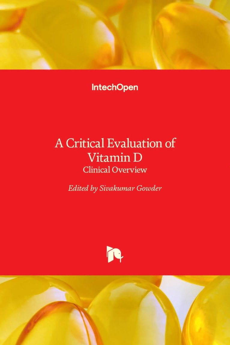 Critical Evaluation of Vitamin D
