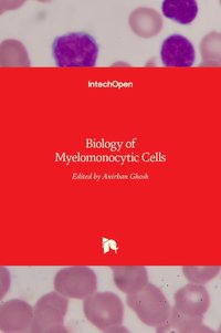 bokomslag Biology of Myelomonocytic Cells