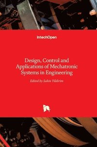 bokomslag Mechatronic Systems in Engineering
