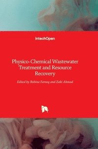 bokomslag Physico-Chemical Wastewater Treatment and Resource Recovery