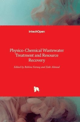 Physico-Chemical Wastewater Treatment and Resource Recovery 1