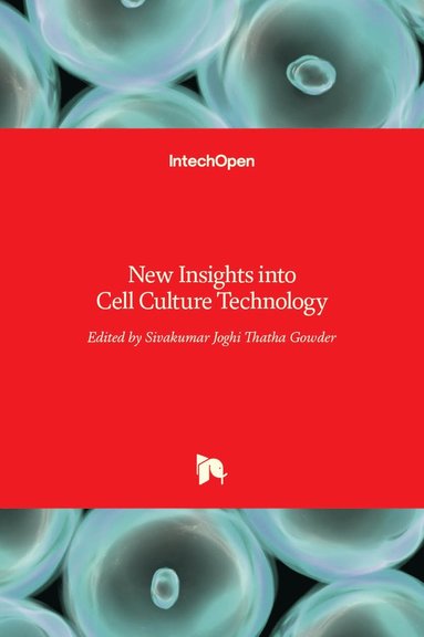 bokomslag New Insights into Cell Culture Technology