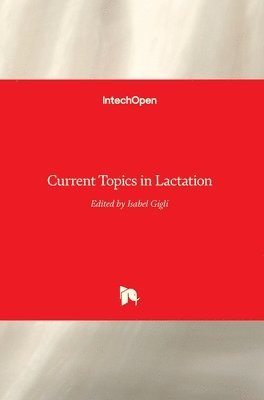 Current Topics in Lactation 1