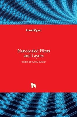 bokomslag Nanoscaled Films and Layers