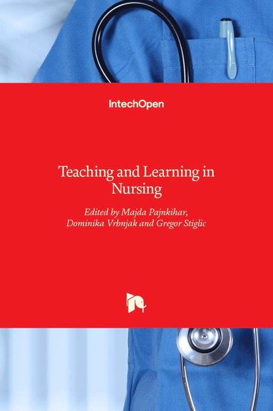 bokomslag Teaching and Learning in Nursing