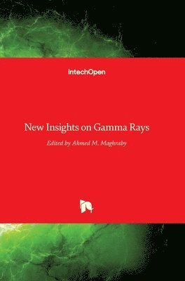 bokomslag New Insights on Gamma Rays