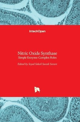 Seyed Soheil Saeedi Saravi, Seyed Soheil Saeedi Saravi - Nitric Oxide Synthase, Inbunden