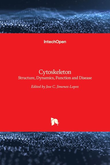 Jose C. Jimenez-Lopez - Cytoskeleton, Inbunden