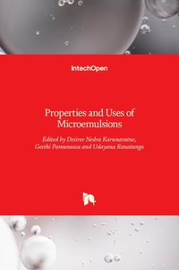 bokomslag Properties and Uses of Microemulsions