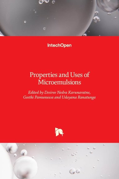 bokomslag Properties and Uses of Microemulsions