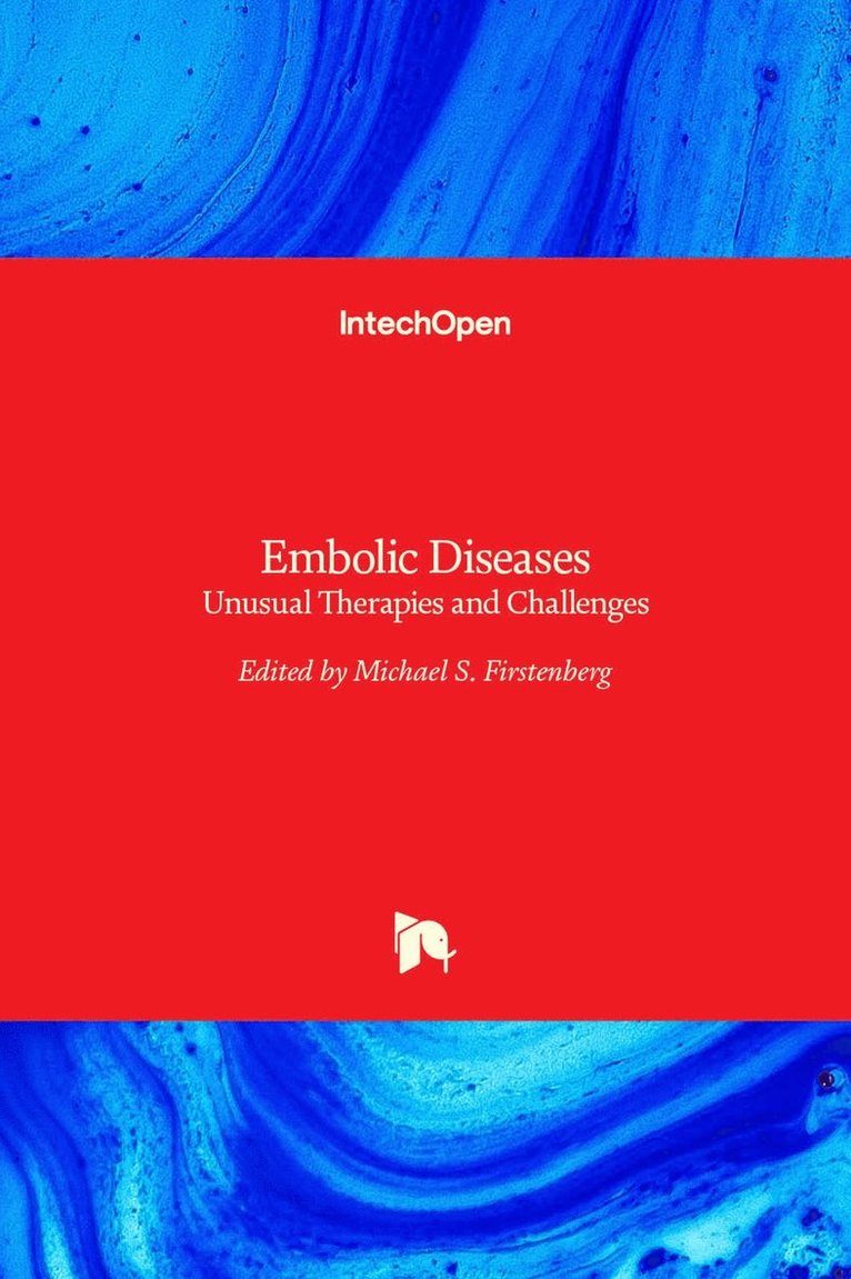 Michael S. Firstenberg - Embolic Diseases, Inbunden
