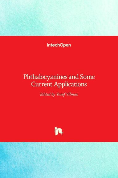 bokomslag Phthalocyanines and Some Current Applications