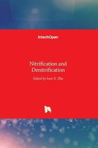 bokomslag Nitrification and Denitrification