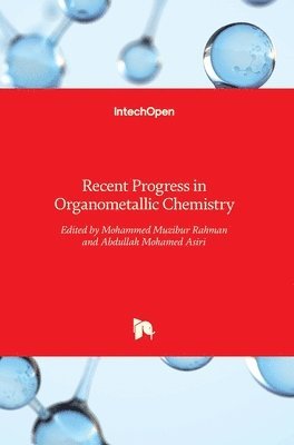 Recent Progress in Organometallic Chemistry 1