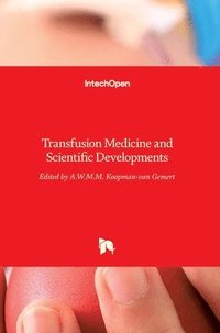 bokomslag Transfusion Medicine and Scientific Developments