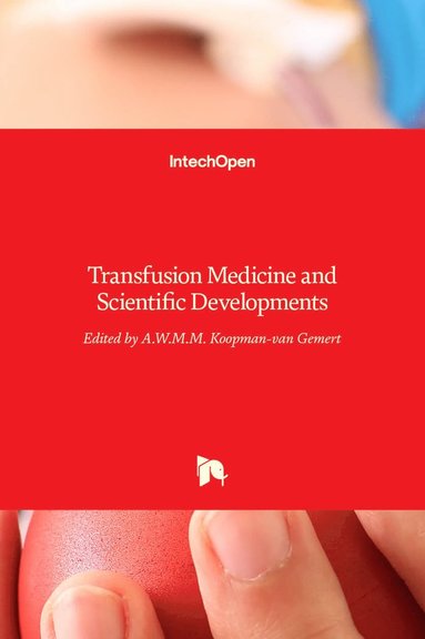 bokomslag Transfusion Medicine and Scientific Developments