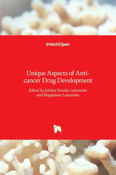 bokomslag Unique Aspects of Anti-cancer Drug Development