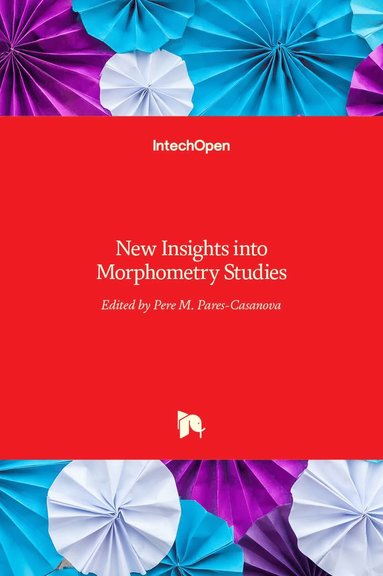 bokomslag New Insights into Morphometry Studies