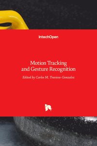 bokomslag Motion Tracking and Gesture Recognition