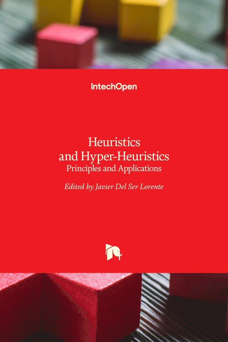 Heuristics and Hyper-Heuristics 1