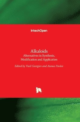 Vasil Georgiev, Atanas Pavlov - Alkaloids, Inbunden