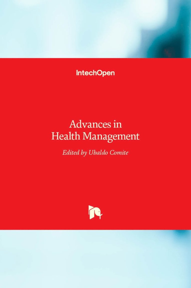 Ubaldo Comite - Advances in Health Management, Inbunden