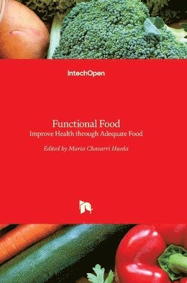 Maria Chavarri Hueda - Functional Food, Inbunden