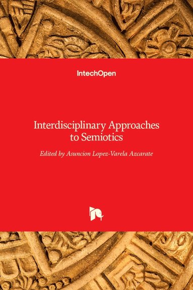 bokomslag Interdisciplinary Approaches to Semiotics