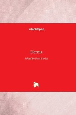 Fethi Derbel - Hernia, Inbunden