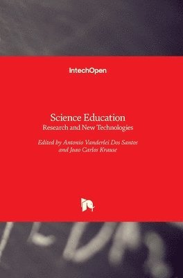 Antonio Vanderlei Dos Santos, Joao Carlos Krause, Antonio Dos Santos, João Krause, João - Science Education, Inbunden