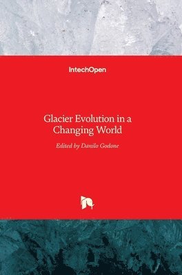 Glacier Evolution in a Changing World 1