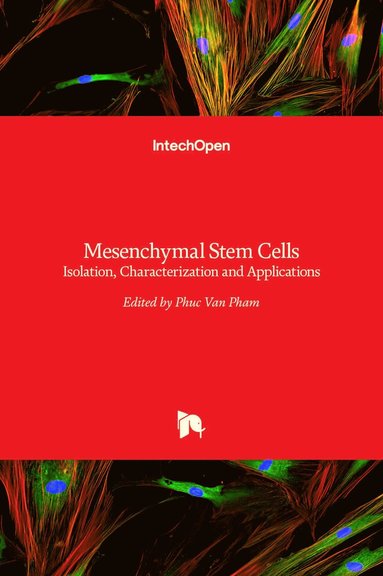Phuc Van Pham - Mesenchymal Stem Cells, Inbunden