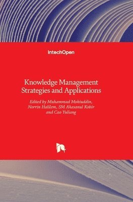 Knowledge Management Strategies and Applications 1