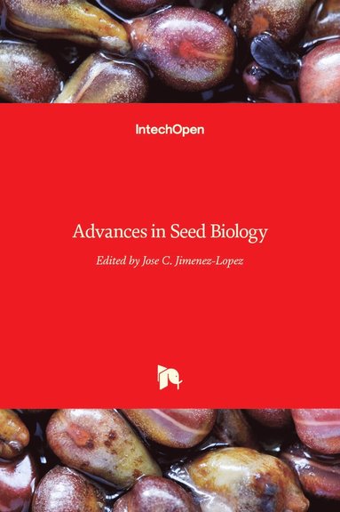 Jose C. Jimenez-Lopez - Advances in Seed Biology, Inbunden