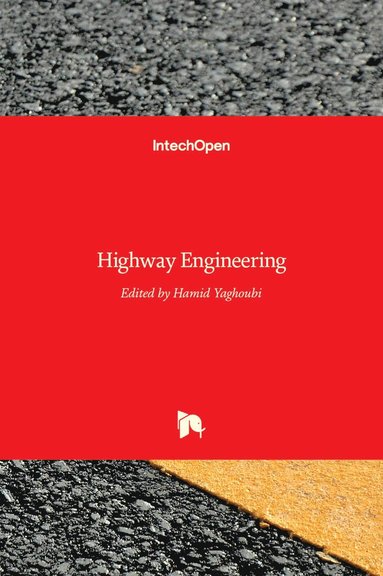 Hamid Yaghoubi - Highway Engineering, Inbunden