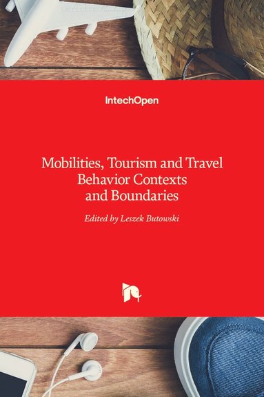 bokomslag Mobilities, Tourism and Travel Behavior