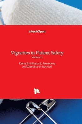Vignettes in Patient Safety 1