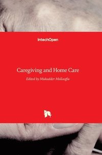 bokomslag Caregiving and Home Care