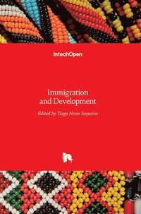 bokomslag Immigration and Development