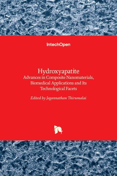 Jagannathan Thirumalai - Hydroxyapatite, Inbunden