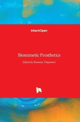 Ramana Vinjamuri - Biomimetic Prosthetics, Inbunden